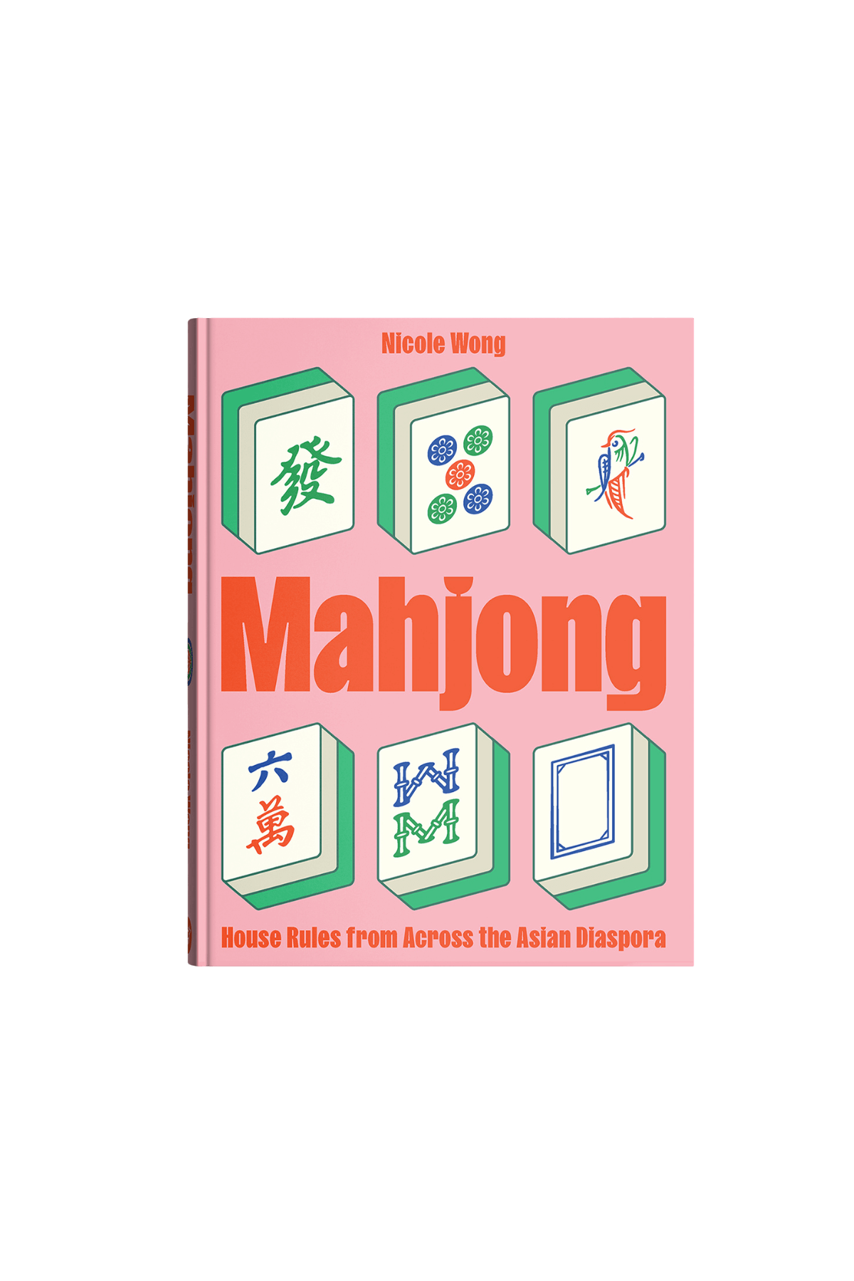 Mahjong book, House Rules from Across the Asian Diaspora' by Nicole Wong on a pink cover 