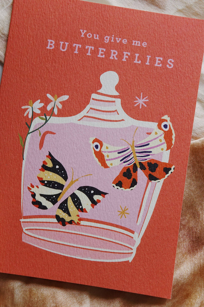'You Give Me Butterflies' Love Card